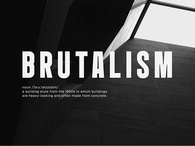 Brutalist Architecture UI architectural brutalism architectural design architecture brutalism brutalist architecture design font graphic design ui ui design uiux web design