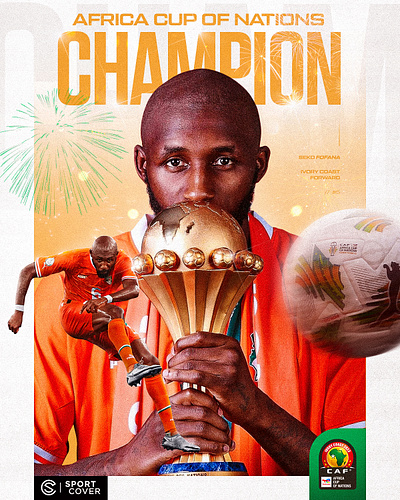 Seko Fofana Africa Cup of Nations Champion athletics design football gameday graphic design matchday poster design soccer