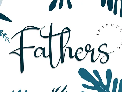 Fathers - New Font Script best fonts creative fonts digital fonts font apps font design font display font komersial font populer futuristic fonts popular fonts serif fonts typography unique fonts versatile fonts