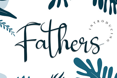 Fathers - New Font Script best fonts creative fonts digital fonts font apps font design font display font komersial font populer futuristic fonts popular fonts serif fonts typography unique fonts versatile fonts