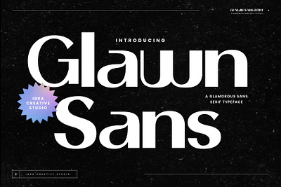 Glawn Sans – A Glamorous Sans Serif Typeface glawn sans font