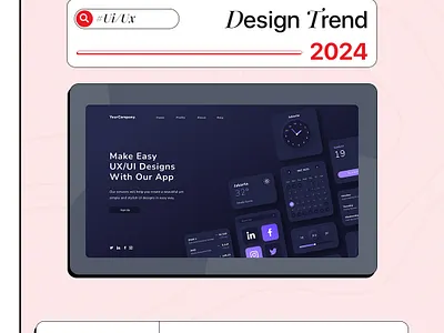 2024 Ui/Ux Design Trend Post | Elexoft Technologies 2024 2024 trend 3d animation branding design trend graphic design illustration logo motion graphics premier pro editing ui ui ux ux video editing xd design