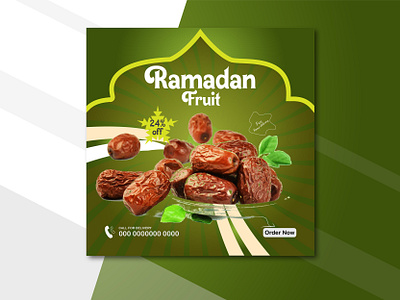 Ramadan Food Social Media Post Design date fruit fruits happy ramadan poster ramadan 2024 ramadan food ramadan fruit ramadan mubarak socila media