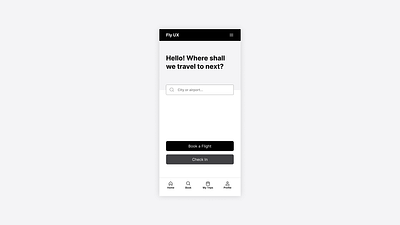 Fly UX airline mid fidelity prototype travel ux ux design