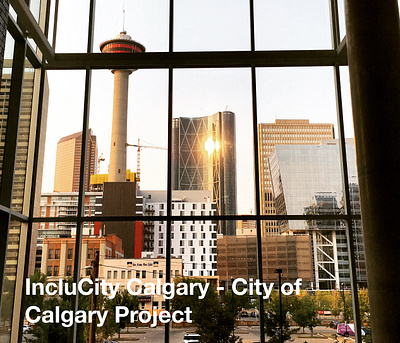 IncluCity Calgary - City of Calgary Project accessibility case study usability testing ux ux research