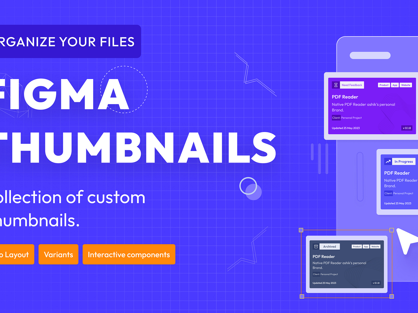 Figma File Organizer Thumbnails by Ashik Rahman on Dribbble