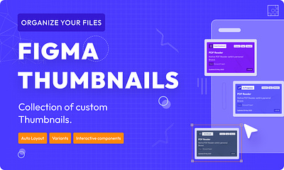 Figma File Organizer Thumbnails behance design figma management thumbnails ui