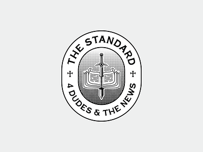 The Standard badge bible book branding crest dudes engraving etching halftone logo news podcast spirit standard sword