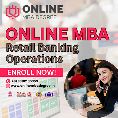 Online MBA in Retail Banking Operations mbaonline mbaonlinedegree mbaonlinedegreecourse mbaonlinedegreeprogram onlinecourse onlineeducation onlinelearning onlinemba onlinembacourse onlinembacourses onlinembadegree onlinembadegreeprogram onlineuniversity onlineworkingprofessional workingprofessional