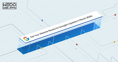 Get Your Website Ready for Google's Update in March 2024 3d branding logo ui