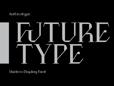 Future Type - Modern Display Font creative custom font letter lettering letters modern digital fonts modern typeface new fonts text type typefaces typography