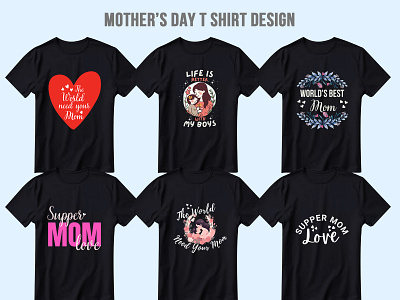 Mother's Day T-shirt Design first mother day gift funny mom t shirt happy mothers day loving t shirt mom best ever mom in the world mom lover mommy mothers day perfect mother day supper mom t shirt design world best mom
