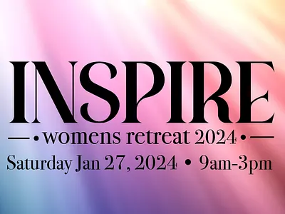 Inspire Women's Retreat Final Logo church event church retreat event branding gathering graphic design inspiration inspire logo design type logo typography design womens retreat