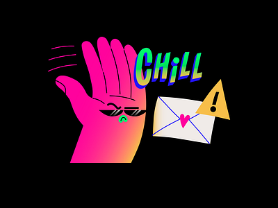 Chill Out by Idle Letters on Dribbble