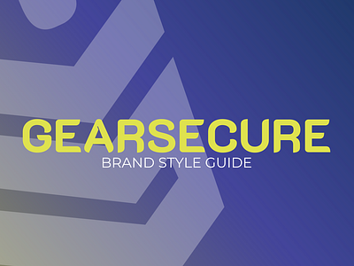 GearSecure Brand Guide brand brand identity branding design graphic design logo web design