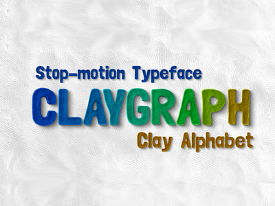 Claygraph - Clay Typeface animation clay typeface claymation font stop frame stop motion stopmotion typeface