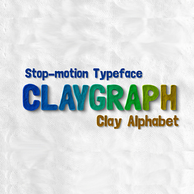 Claygraph - Clay Typeface animation clay typeface claymation font stop frame stop motion stopmotion typeface