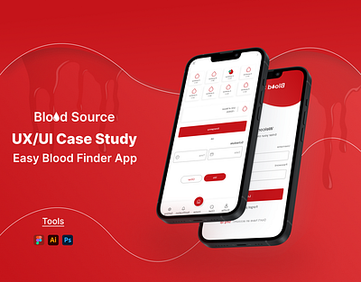 Blood Donation Mobile App ( Blood Source) app blood blood service branding case study design donor figma g suite illustration illustrator interface logo mobile app photoshop service ui ui design uiux ux