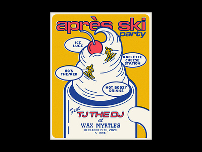 Apres Ski Party Flyer design graphic design illustration instagram social media typography