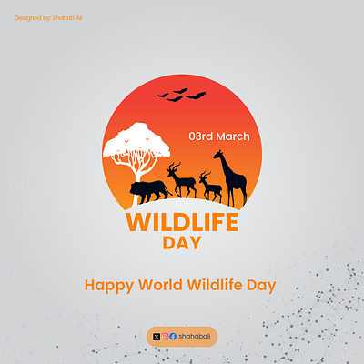 World Wildlife Day post design. adobe branding designs graphic design illustrator postdesign poster wild