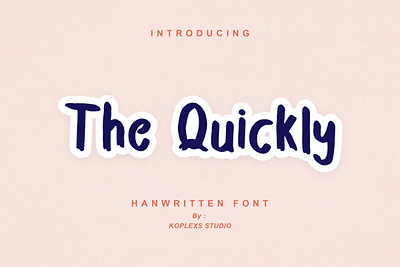 The Quickly - Playful Handwritten Font cute display fancy font fonts fun funny handwritten handwritting font playfull