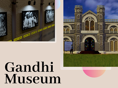 Gandhi Museum | WTSVerse Portfolio 3d 3d museum ar gandhi gandhi museum interior design metaverse museum virtual environment virtual museum virtual reality vr