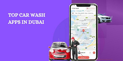 Top Car Wash Apps in Dubai car wash apps