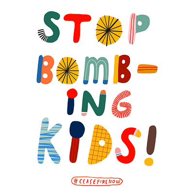 Stop Bombing Kids branding design doodle graphic design illustration lettering logo quotes typography