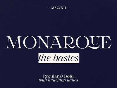 Monarque Serif Font - Basic Pack advertising branding classic display display serif editorial font elegant font fashionable headline high contrast italic large x height ligatures magazine monarque serif basic pack monarque serif font basic pack serif editorial sharp serif small caps wedding