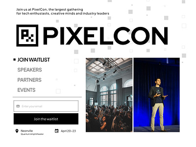 PixelCon Tech Conference Join Waitlist Page black conference design hero join waitlist landing page logo pixel pixelcon tech conference ui uiux waitlist web design white
