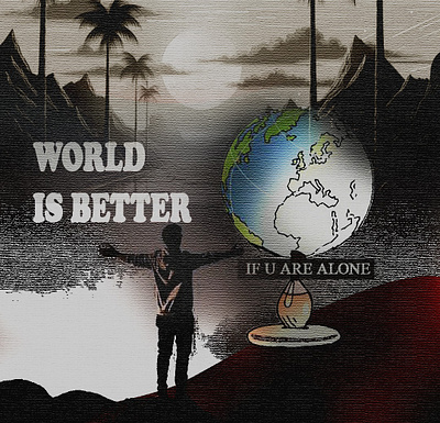 ALONE-IS-BETTER__POSTER graphic design