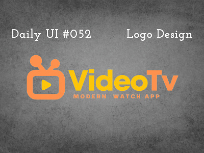 Daily UI #052 - Logo Design brand company daily ui day 052 desktop website homepage logo design mobile app streaming online tv app ui ux