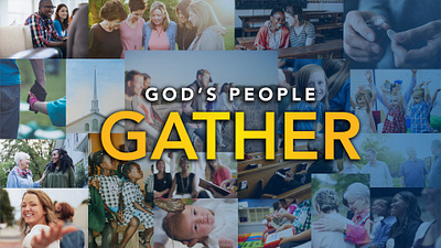 God's People Gather church media church slides graphic design sermon resources