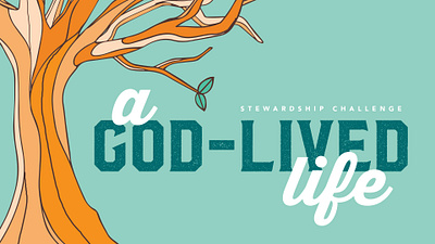 A God-Lived Life church media church slides design graphic design sermon resources