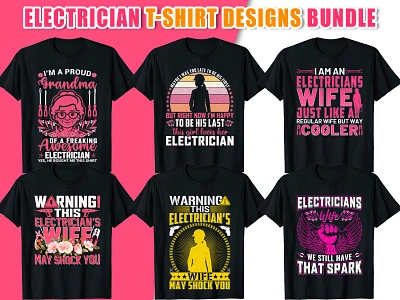 ⚡Electrician T-shirt Designs Bundle⚡ apparel design custom t shirt design electrician electrician t shirt electrician typography female design female t shirt female tee shirt floral design flowers girls power graphic design t shirt tee tee shirt typography typography t shirt vector design wife shirt