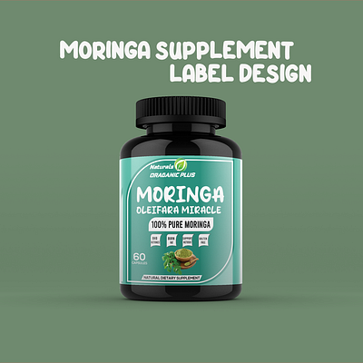 Moringa Supplement label design bag box cbd design flayer desing graphic design hemp label oil packaging pouch supplement