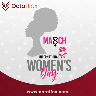 Women's Day | Octalfox graphic design logo motion graphics