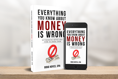 Everything You Know About Money is Wrong Book Cover Design