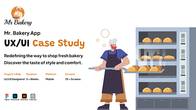 Mr. Bakery UX/UI Design branding case study figma graphic design ui user interaction uxui web design