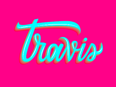 Travis adobe illustrator calligraphy graphic design hand lettering lettering