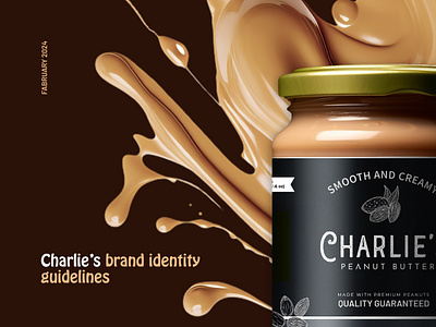 Charlie's Peanut Butter Brand Identity Guidelines art of peanuts artisanal peanut butter branding culinary masterpiece flavorful spreads gourmet spread graphic design hand crafted elegance irresistible treats logo design minimalist minimalist design nut butter love nut butter obsession nutrient rich nectar nutty delight peanut perfection smooth indulgence wholesome goodness