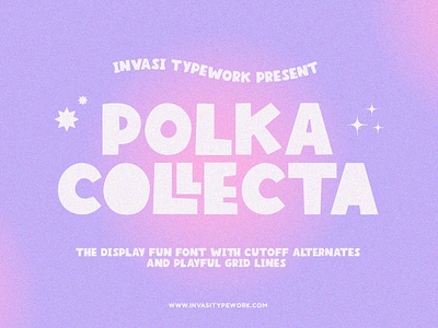 Polka Collecta - Bold Font Playful bold fonts child fonts cool fonts cursive font cute fonts cutoff fonts display fonts hand drawn fonts hand letters font handwriting font lettering fonts logo playful fonts poster pretty font quote sans serif fonts