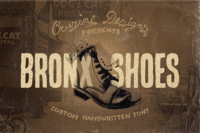 Bronx Shoes Custom Font antique branding bronx shoes custom font classy decorative dirty display elegant grunge dirty headline headline classic retro font signage textured typeface vintage