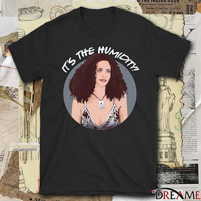 It’s the humidity this Monica Geller Friends t-shirt