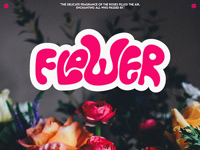 Flower typography graphic design logo streetwear typography