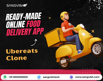 Revolutionize Food Delivery with a Ready-Made Ubereats Clone App food delivery app on demand script sangvish ubereats clone ubereats clone app ubereats clone script