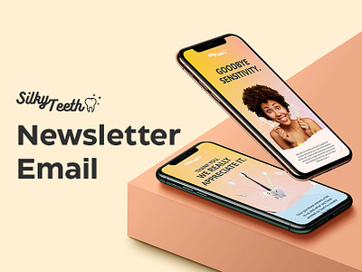 Newsletter design for Silky Teeth dental design dribbble email email camp email design email marketing email receipt email template freelance graphic design newsletter teeth ui