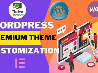 I will customize any premium theme using Elementor businesswebsite customization elementorlanding installwordpress responsivewebsite squeezepage themeforest themewordpress wordpress wordpresslanding wordpresstheme wordpresswebsite