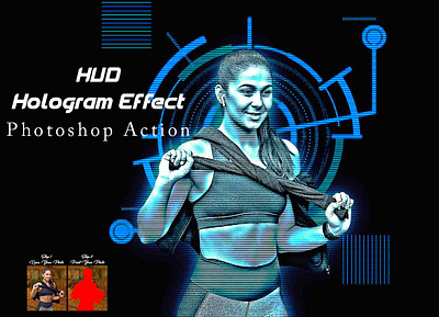 HUD Hologram Effect photoshop Action graphic templates