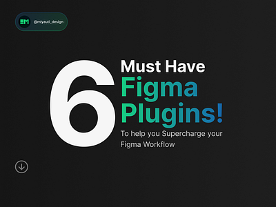 6 Must Have Figma Plugins! creativeworkflow designinspiration designtools figmaplugins graphicdesign musthaves ui uidesign userexperience ux uxdesign webdesign